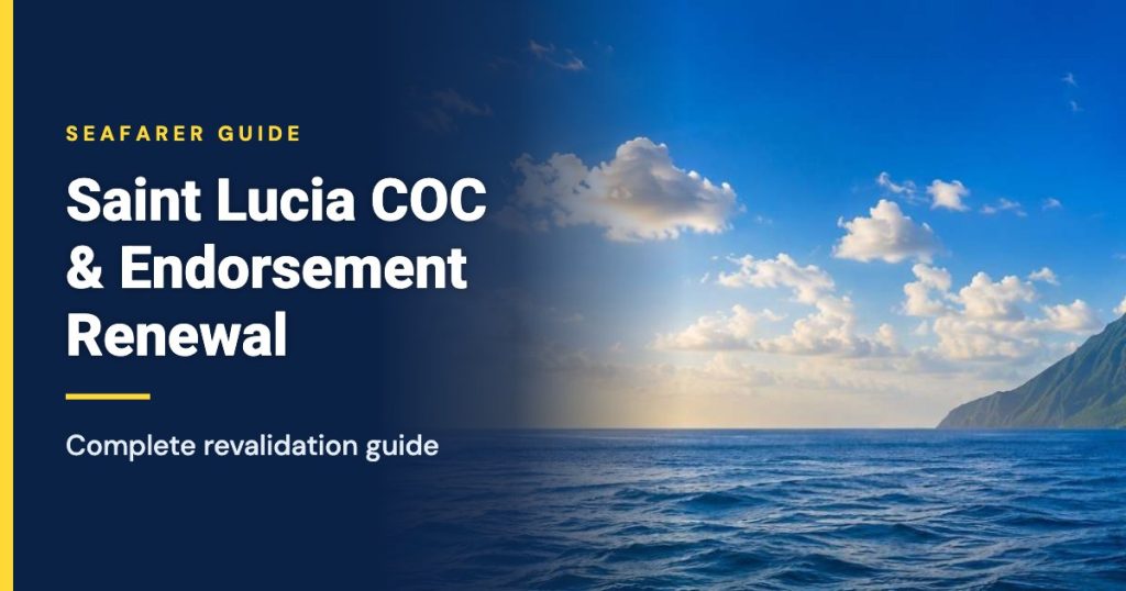 Saint Lucia COC renewal and endorsement revalidation guide